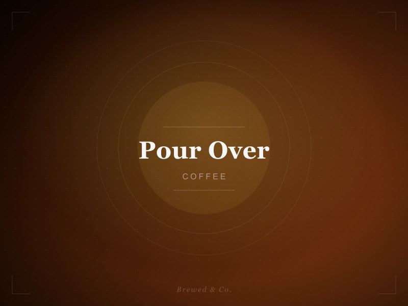 Pour Over